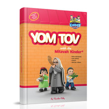 Load image into Gallery viewer, Yom Tov With The Mitzvah Kinder jewish Story Book Cover, Rosh Hashanah, Yom Kippur, Sukkos, Simchas Torah